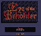 ³-ħɱ () - AD&D - Eye of the Beholder (J)